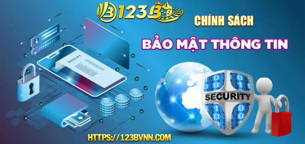 Chính sách bảo mật tại Kênh 123BPROS