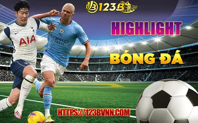 123BPROS - Cung cấp những video highlight bóng đá chất lượng nhất