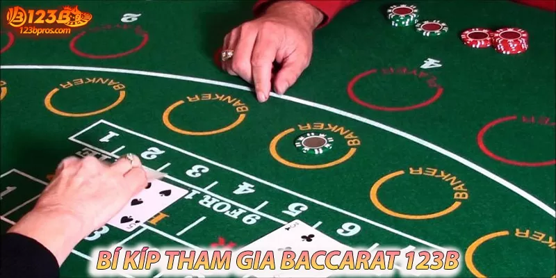 Bí kíp đánh Baccarat hiệu quả kiếm cơm cháo hằng ngày