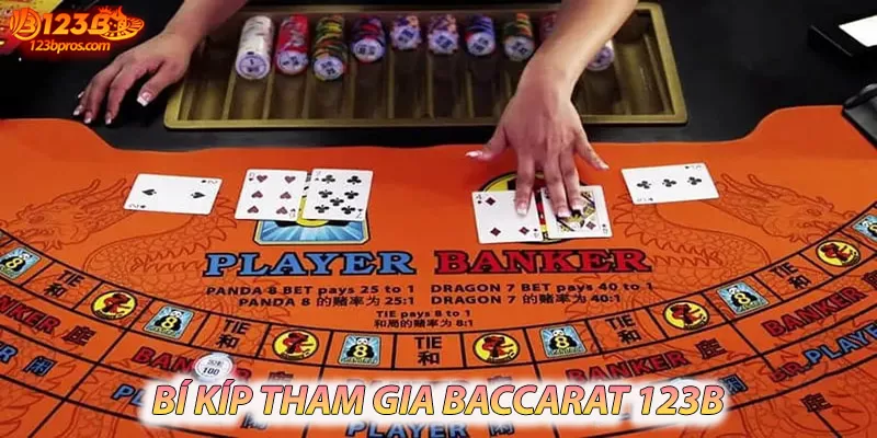 Bí kíp đánh Baccarat hiệu quả